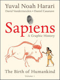 Sapiens: A Graphic History: The Birth of Humankind (Vol. 1) cover image