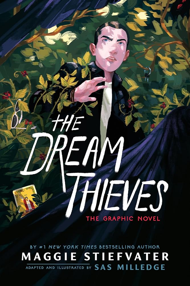 The Dream Thieves: The Graphic Novel (The Raven Cycle: The Graphic Novels) cover image