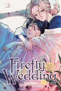 Firefly Wedding, Vol. 3: Volume 3 cover image