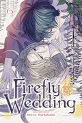 Firefly Wedding, Vol. 6 cover image