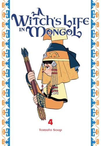 A Witch's Life in Mongol, Vol. 4 cover image