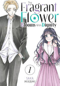 The Fragrant Flower Blooms With Dignity 1 cover image