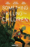 Something is Killing the Children Omnibus Vol. 2 cover image