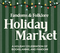 Vendor Fee: Fandoms & Folklore Holiday Market