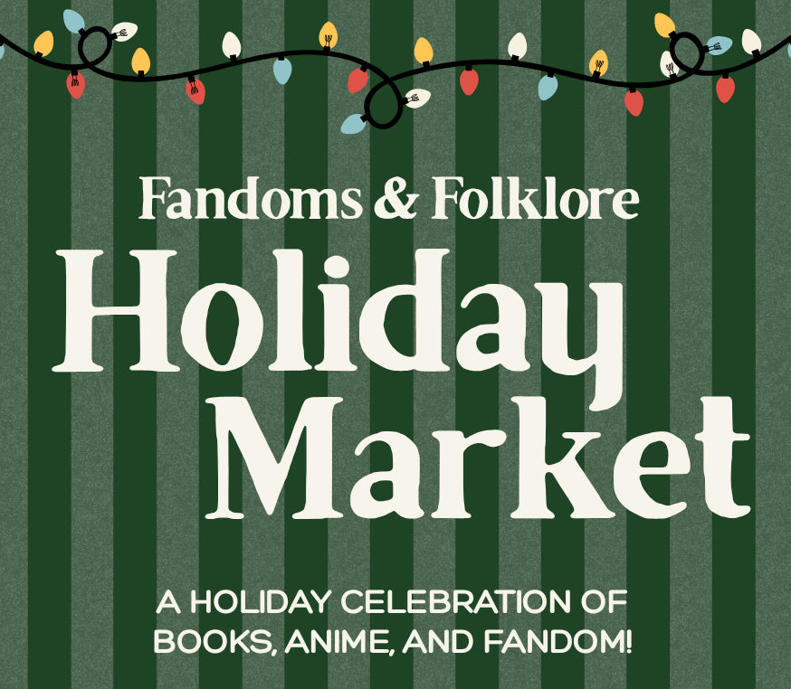 Vendor Fee: Fandoms & Folklore Holiday Market
